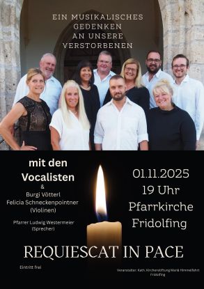 REQUIESCAT IN PACE, © kath Kirchenstiftung Mariä Himmelfahrt Fridolfing REQUIESCAT IN PACE, © kath Kirchenstiftung Mariä Himmelfahrt Fridolfing