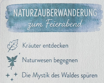Naturzauberwanderung zum Feierabend Naturzauberwanderung zum Feierabend