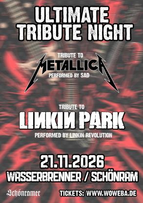 Ultimate Tribute Night: Linkin Revolution (Linkin Park) & SAD (Metallica) Ultimate Tribute Night: Linkin Revolution (Linkin Park) & SAD (Metallica)