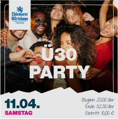 &Uuml;30Party, &copy; Chiemseer Wirtshaus