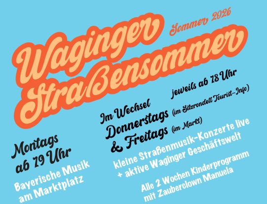 Waginger Stra&szlig;ensommer mit "Cuartuno"