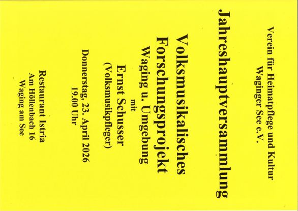 Jahreshauptversammlung Volksmusikalisches Forschungsprojekt, &copy; Verein f&uuml;r Heimatpflege und Kultur Waginger See e.V.