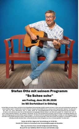 Plakat Stefan Otto 2026, &copy; Dorfgemeinschaft G&ouml;tzing
