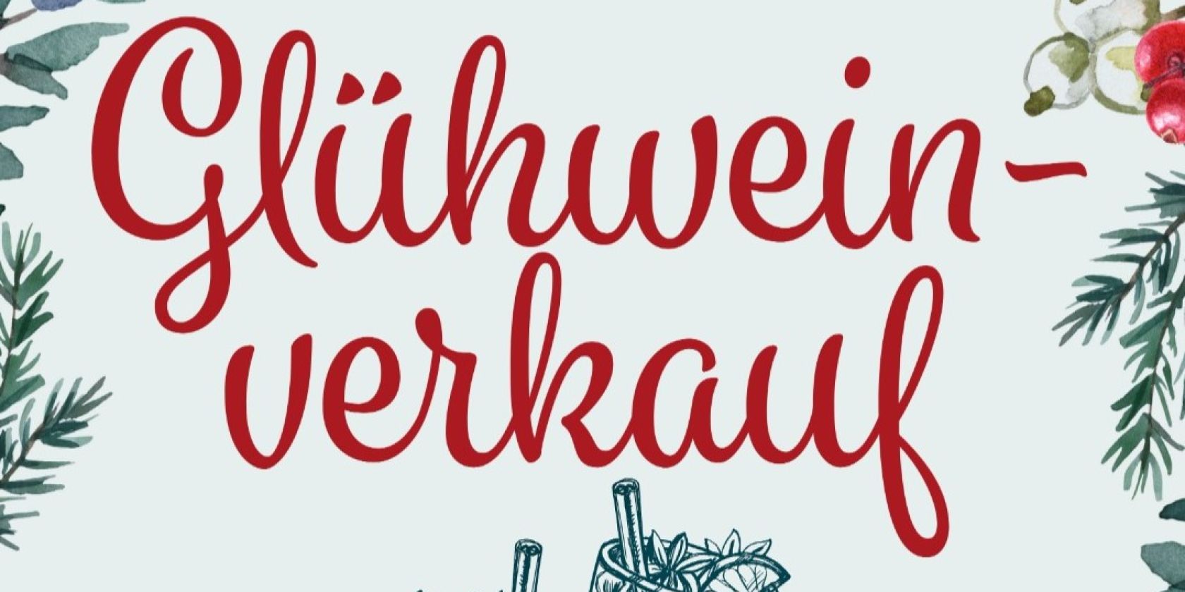 Gl&uuml;hweinverkauf