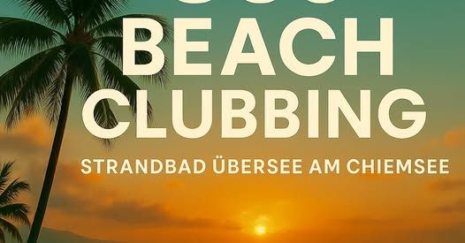 &Uuml;-30 BEACH Clubbing