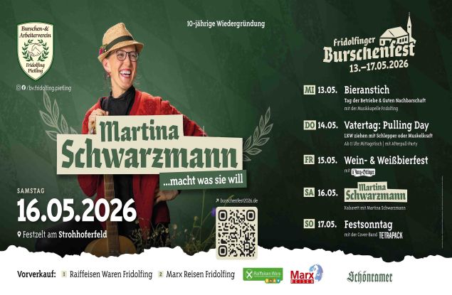 Fridolfinger Burschenfest, © Burschen- & Arbeiterverein Fridolfing Pietling