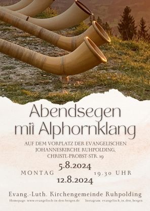 Abendsegen Ruh (2024), &copy; Evangelische Kirchengemeinde Ruhpolding